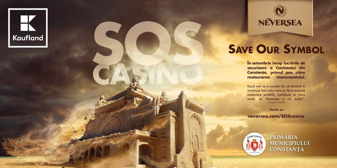 Neversea a lansat campania „SOS Cazino” ce are ca scop reabilitarea clădirii simbol a Constanței